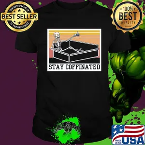 Stay coffinated skull vintage shirt
