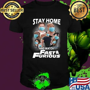 Stay home and watch fast and furious characters mask shirt