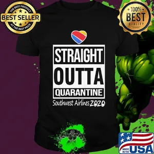 Straight outta quarantine southwest airlines 2020 mask shirt