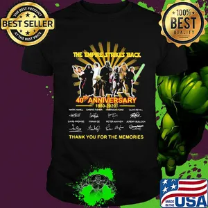The empire strikes back 40th anniversary 1980 2020 thank you for the memories signatures shirt