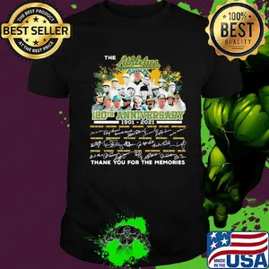 The Oakland athletics 120th anniversary 1901 2020 thank you for the memories signatures shirt