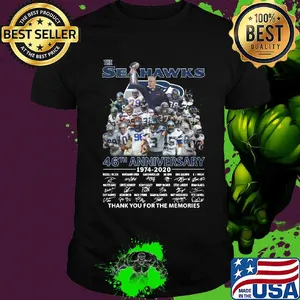 The Seattle Seahawks 46th anniversary 1974 2020 thank you for the memories signatures shirt