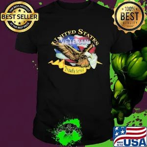 United states veteran proudly served US American flag veteran Independence Day shirt