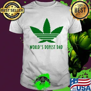 Weed world's dopest dad shirt