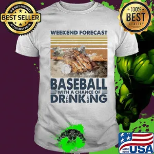 Weekend forecast baseball with chance of drinking vintage shirt