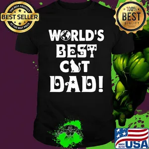World's best cat dad happy father's day shirt