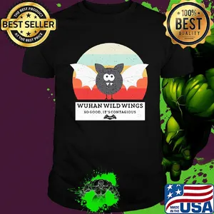 Wuhan wild wings so good it's contagious vintage shirt