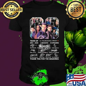 03 years of 2017 2020 13 reasons why 3 seasons 40 episodes thank you for the memories signatures shirt