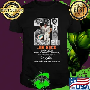 21 jim kiick 1946 2020 miami dolphins thank you for the memories signature shirt