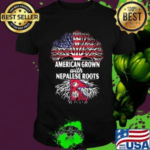 American Grown With Nepalese Roots Shirt
