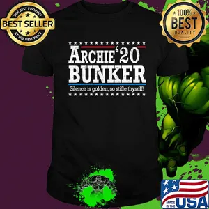 Archie 20 bunker silence is golden so stifle thyself shirt