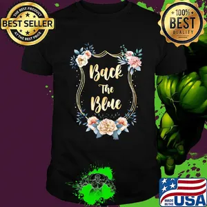 Back The Blue Flower Shirt