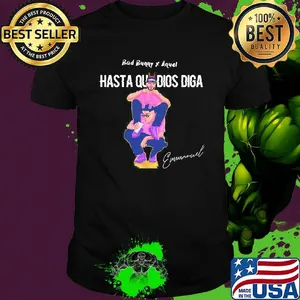 Bad bunny anuel hasta que dios liga emmanuel signature shirt