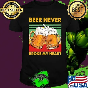 Beer never broke my heart vintage retro shirt