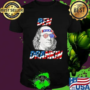 Ben drankin american flag happy independence day shirt