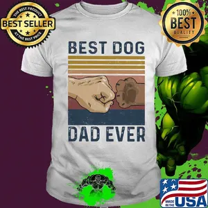 Best dog dad ever happy father's day vintage retro shirt