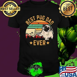 Best pug dad ever vintage retro shirt