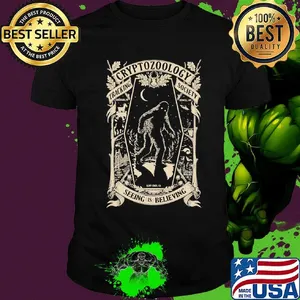 Bigfoot cryptozoology tracking society seeing is believing shirt