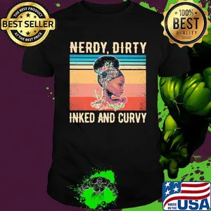Black girl books flowers nerdy dirty inked and curvy vintage retro shirt