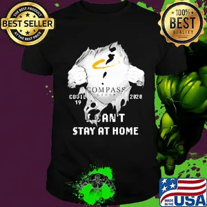 Blood insides compass group covid-19 2020 I can't stay at home hands shirt