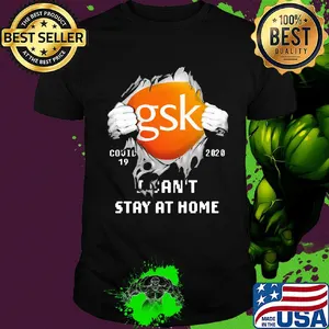 Blood insides GSK covid-19 2020 I can't stay at home shirt