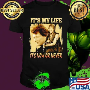 Bon jovi guitar it's my life it's now or never shirt