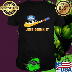 Bud light nike just drink it shirt