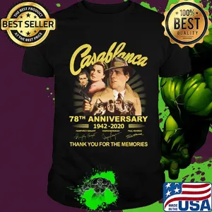 Casablanca 78th anniversary 1942 2020 thank you for the memories signatures light shirt