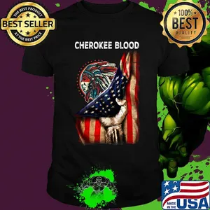 Cherokee blood american flag independence day shirt