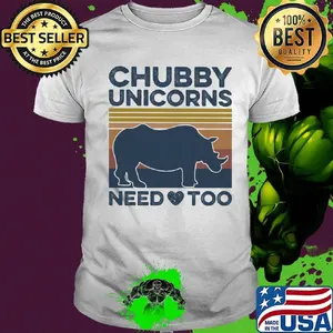 Chubby unicorns need too vintage retro shirt