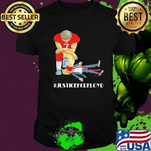 Colin kaepernick taking knee on mouth trump justice for Floyd shirt