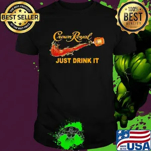 Crown royal wine nike just drink it shirt