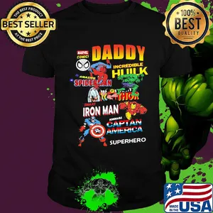 Daddy marvel comics incredible hulk spiderman thor iron man captain america superhero shirt
