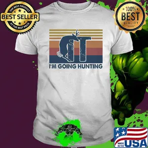 Deer i'm going hunting vintage retro shirt