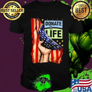 Donate life american flag independence day shirt