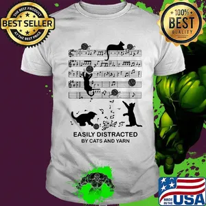 Easily distracted by cats and yarn music shirt