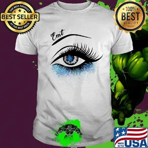 Emt emergency medical technician eye girl shirt