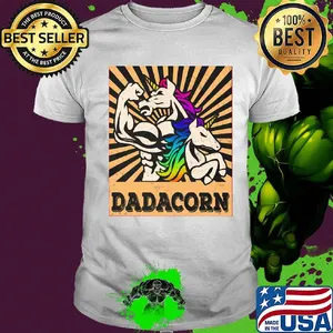 Father's Day Strong Unicorn Dadacorn shirt