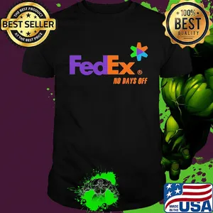 Fedex no days off logo shirt