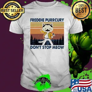 Freddie purrcury don't stop meow vintage shirt