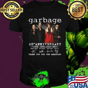 Garbage 28th anniversary 1986 2020 thank you for the memories signatures shirt