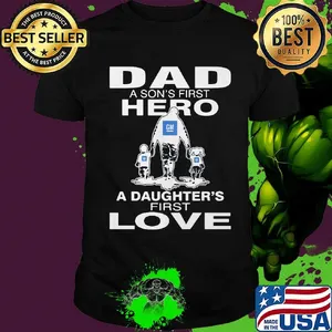 General motors dad a son's first hero a daughter's first love happy father's day shirt
