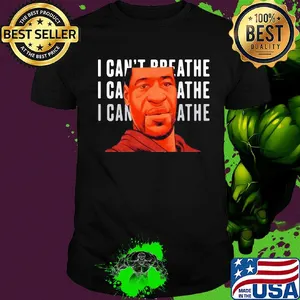 George floyd I can’t breathe face shirt