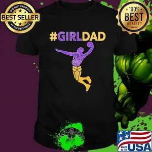 Girl dad kobe bryant playing basketball father's day shirt