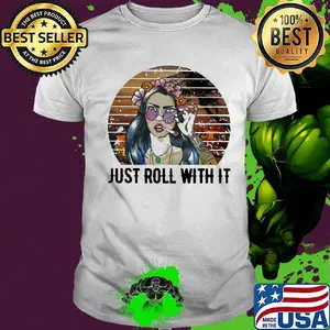 Girl weed just roll with it vintage retro shirt