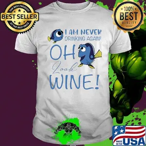 I am never drinking again oh look wine funny fish funnyshirt