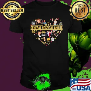 I'm a general hospital aholic heart shirt