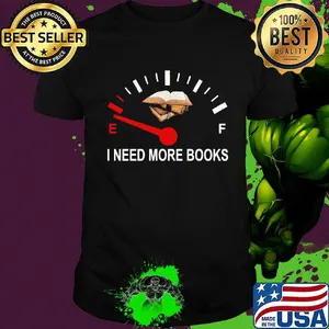 I Need More Books Needle Shirt