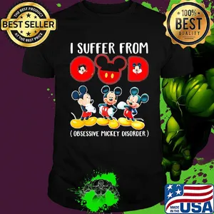 I suffer from omd obsessive mickey disorder shirt