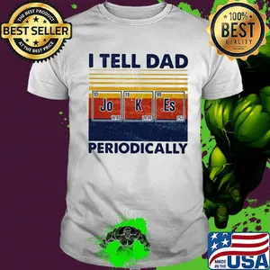 I tell dad periodically Jo K Es vintage retro shirt